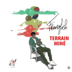 Terrain miné - Franglish