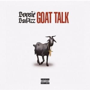 Goat Talk - Boosie Badazz