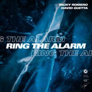 Ring The Alarm - Nicky Romero & David Guetta