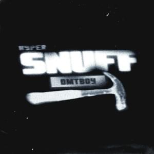 HYPER SNUFF - ​dmtboy