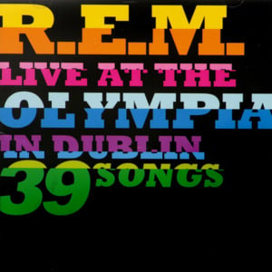 Accelerate (Live at the Olympia / 2007) - R.E.M.