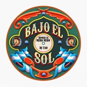 Bajo el Sol - Homer el Mero Mero & DJ Tao