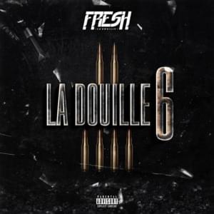 La Douille #6 - Fresh laDouille