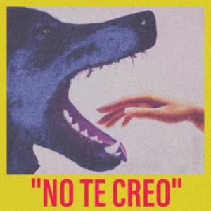 No Te Creo - Mora