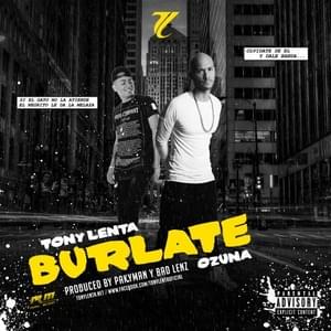 Burlate - Tony Lenta (Ft. Ozuna)