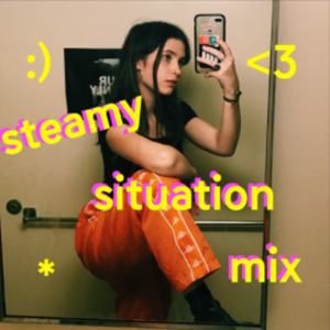 Steamy Situation Mix - Clairo