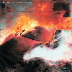 CAUGHT FIRE - K$upreme & CHASETHEMONEY