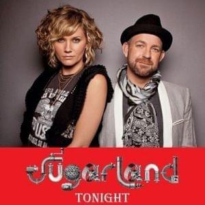 Tonight - Sugarland