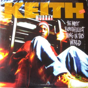 The Most Beautifullest Thing In This World (Sax Remix) - Keith Murray