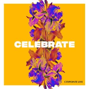 Celebrate - Citipointe Worship