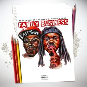 Payday - Trademark Da Skydiver & Young Roddy (Ft. LE$ (Texas))