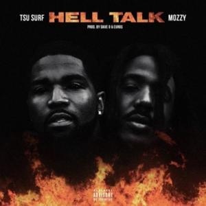 Hell Talk - Tsu Surf (Ft. Mozzy)