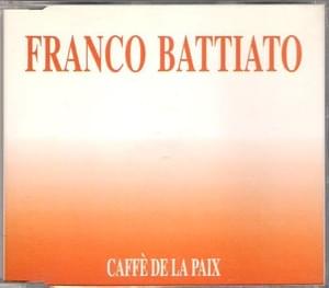 Caffé de la Paix - Franco Battiato