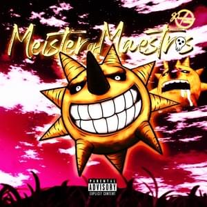 Meister of Maestros - Professor Kuro (Ft. Diggz Da Prophecy, Mir Blackwell & ​​​zZzSleepyAsh)