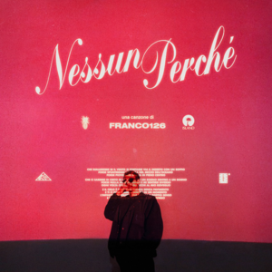 Nessun Perché - Franco126