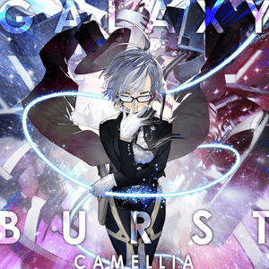 GALAXY BURST - かめりあ (Camellia)