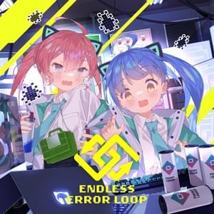 Endless Error Loop - Neko Hacker (Ft. ななひら (Nanahira))