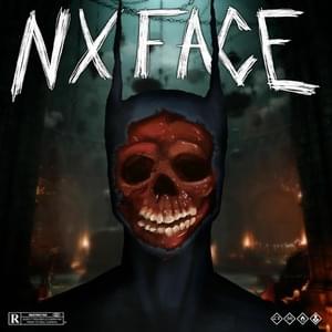 NX FACE. - Kill Dyll (Ft. PABLO! (Kill Dyll))