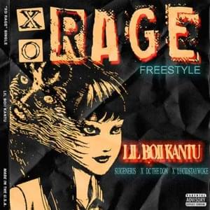 RAGE - Lil Boii Kantu (Ft. DC The Don, LucidStayWoke & Suigeneris)