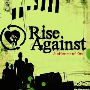 Audience of One - Rise Against