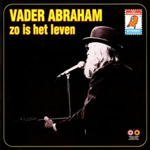 Zo Is Het Leven - Vader Abraham