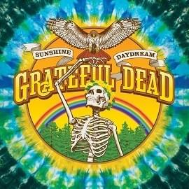 Greatest Story Ever Told (Live in Veneta, Oregon, August 27, 1972) - The Grateful Dead