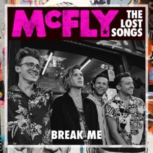 Break Me - McFly