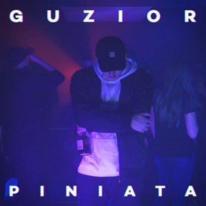 Piniata - Guzior (Ft. DJ Flip)