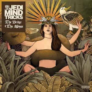 What She Left Behind - Jedi Mind Tricks