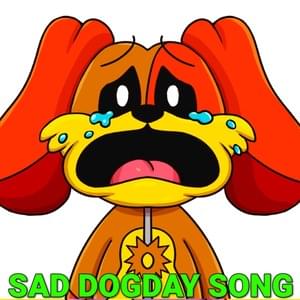 Sad DogDay Song - BENJIxScarlett