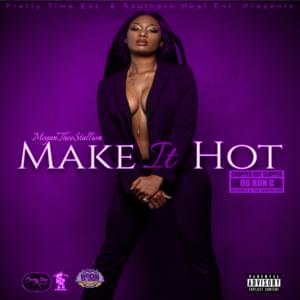 Make It Hot (ChopNotSlop Remix) - Megan Thee Stallion