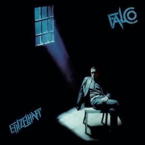 Hinter uns die Sintflut - Falco