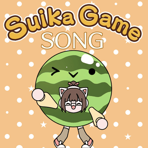 Suika Song - OR3O & Lollia