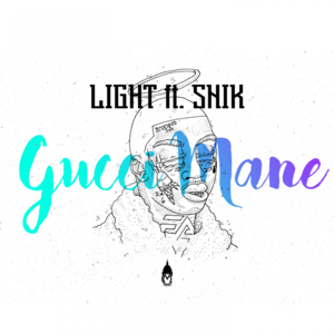 Gucci Mane - Light (Ft. Snik)