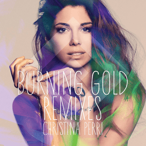 Burning Gold (Bit Funk Remix) - Christina Perri