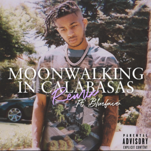 Moonwalking in Calabasas (Remix) - DDG (Ft. Blueface)