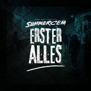 Erster Alles - Summer Cem