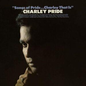 The Easy Part’s Over - Charley Pride