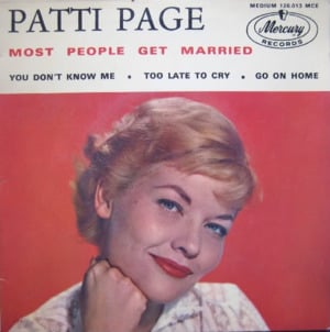 You Don’t Know Me - Patti Page