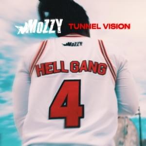 Tunnel Vision - Mozzy