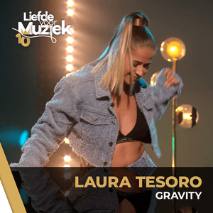 Gravity (uit liefde voor muziek) - Laura Tesoro