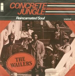 Concrete Jungle - Bob Marley & The Wailers