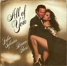 All of You - Julio Iglesias (Ft. Diana Ross)