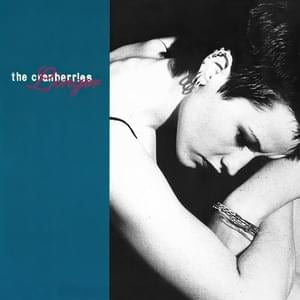 Linger - The Cranberries