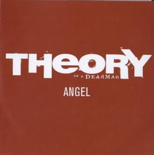 Angel - Theory of a Deadman