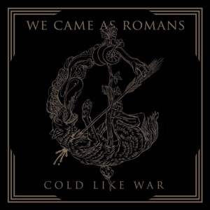 Encoder - We Came as Romans