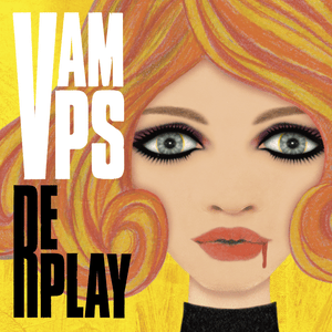 Replay - VAMPS (JPN)