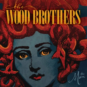 Firewater - The Wood Brothers