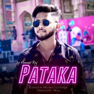 Pataka - Hemant Raj (Ft. Hemant Raj)