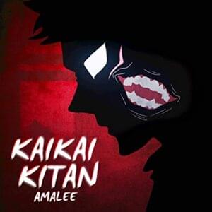 Kaikai Kitan (from ”Jujutsu Kaisen”) - AmaLee